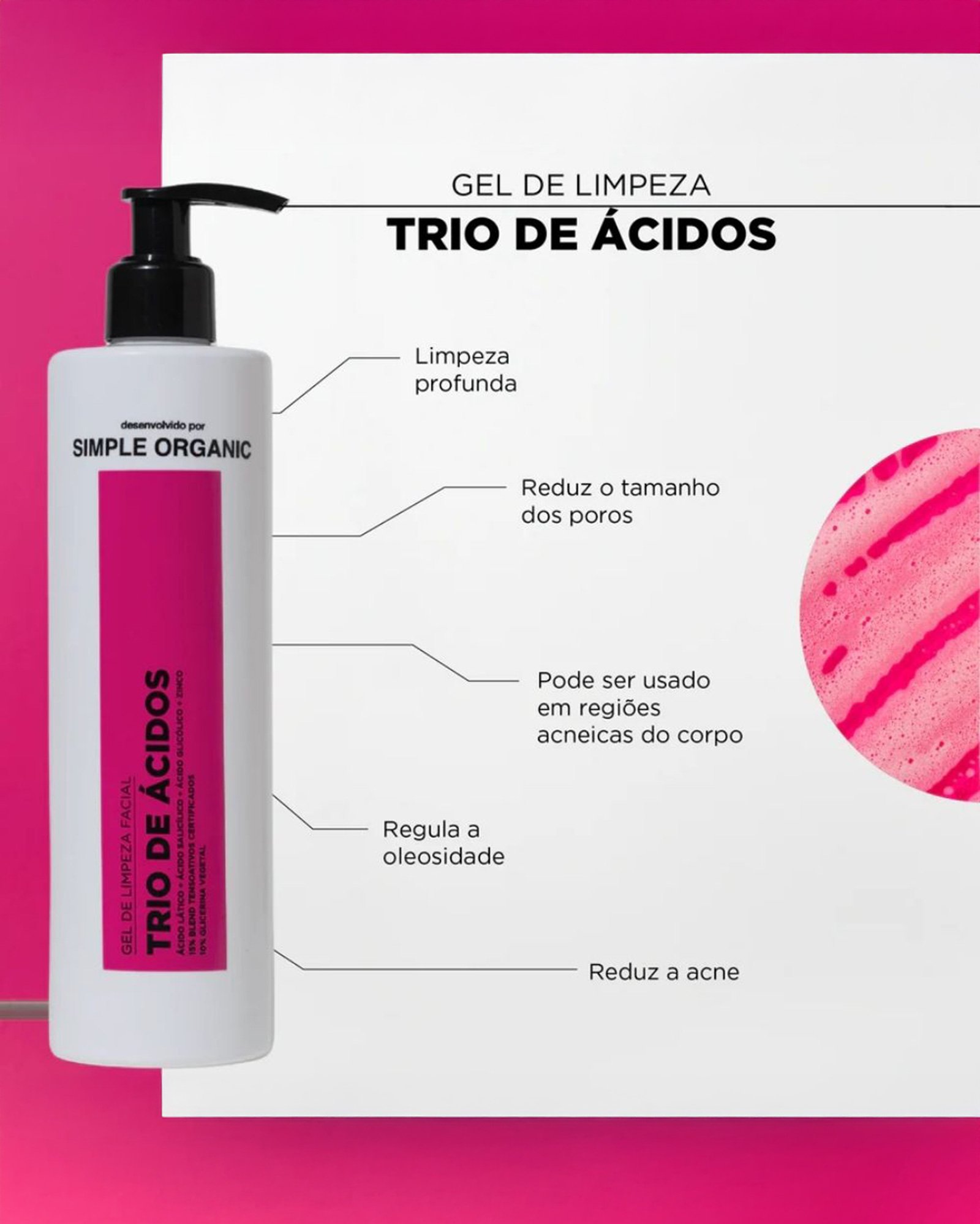 Gel de limpeza facial Trio de Ácidos 350g | Simple Organic